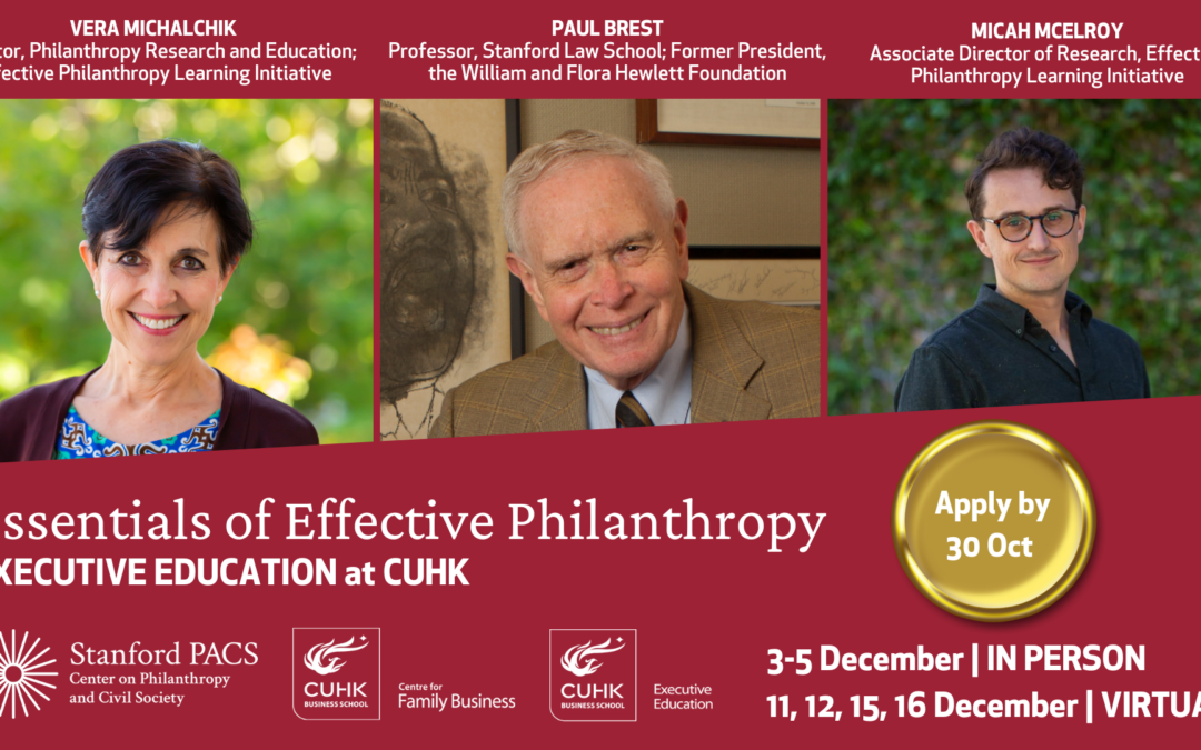 Stanford PACS for CUHK, Essentials of Effective Philanthropy